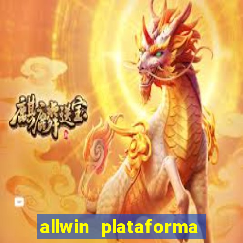 allwin plataforma de jogos